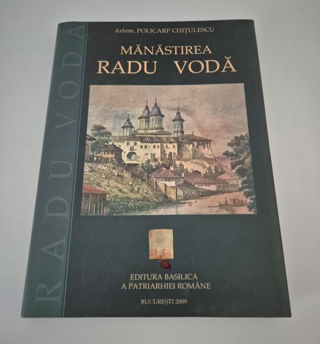 Religie Policarp Chitulescu Manastirea Radu Voda