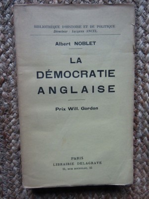 LA DEMOCRATIE ANGLAISE - ALBERT NOBLET foto