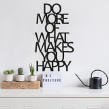Cumpara ieftin Accesoriu decorativ de perete metalic Do More Of What Makes You Happy Negru 41x70 cm