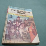 Cumpara ieftin ION CREANGA-POVESTI,POVESTIRI,AMINTIRI