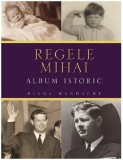 Regele Mihai | Diana Mandache, Litera