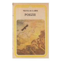 Poezii - Nicolae Labis