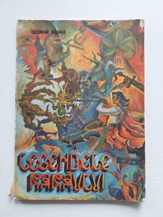 George Bodea - Legendele Raraului, 1981