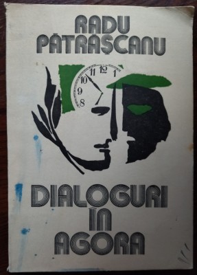 RADU PATRASCANU: DIALOGURI IN AGORA (VERSURI 1980/DESENE N. NOBILESCU/DEDICATIE) foto