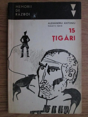 Alexandru Antoniu - 15 tigari (1966) foto