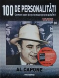 Al Capone. 100 de personalitati. Oameni care schimbat destinul lumii nr. 30