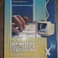 Informatica. Manual pentru clasa a 10-a pROFILUL REAL - Mariana Milosescu