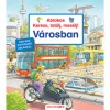 Ablakos Keress, tal&aacute;lj, mes&eacute;lj! - V&aacute;rosban - Susanne Gernh&auml;user