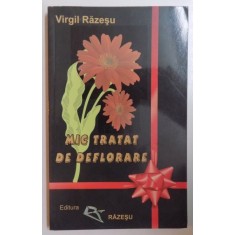 MIC TRATAT DE DEFLORARE de VIRGIL RAZESU