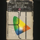 Cumpara ieftin DICȚIONAR TEHNIC DE RADIO ȘI TELEVIZIUNE - DR. ING. NICOLAE STANCIU