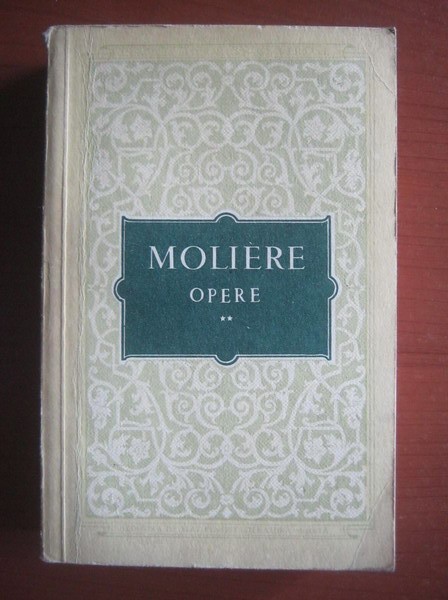 Moliere - Opere complete ( 4 vol. )