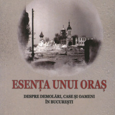 Esenta unui oras Demolari case oameni Bucuresti demolat anii 1980 interviuri RAR