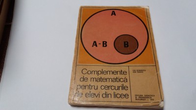 Ilie Stanescu - Complemente de matematica pentru cercurile de elevi din licee foto
