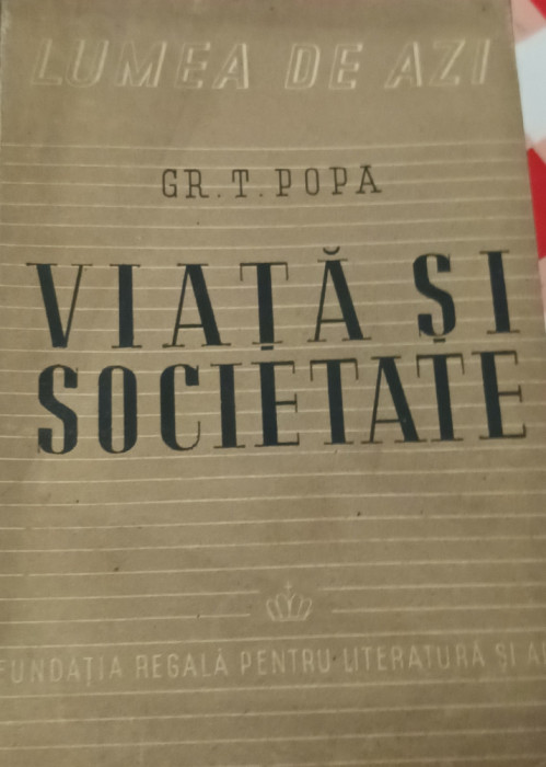 VIATA SI SOCIETATE Grigore T. Popa 1946