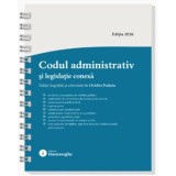Codul administrativ si legislatie conexa. Actualizat la 8 ianuarie 2026 - spiralat - Ovidiu Podaru