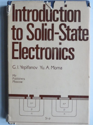 Introduction to solid-state electronics - G.I. Yepifanov foto