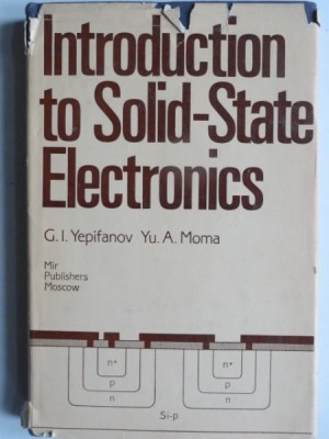 Introduction to solid-state electronics - G.I. Yepifanov foto