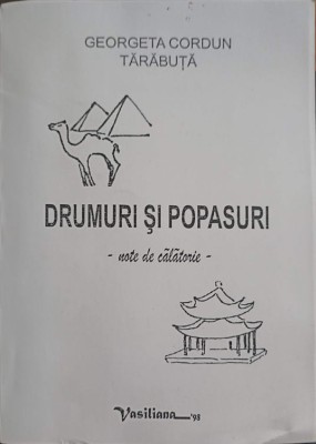 DRUMURI SI POPASURI. NOTE DE CALATORIE-GEORGETA CORDUN TARABUTA-244836 foto