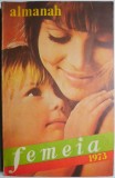 Almanah Femeia 1973 + Supliment - Carte de Colecție
