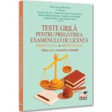 Teste grila pentru pregatirea examenului de licenta. Drept. civil Drept penal. Editia a 2-a, revazuta si adaugita - Pusa-Carmen Parvulescu