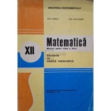 Nicu Boboc - Matematica - Manual pentru clasa a XII-a - Elemente de analiza matematica (Editia: 1997)