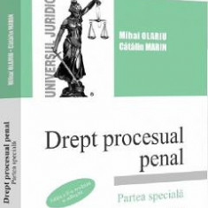 Drept procesual penal. Partea speciala Ed.2 - Mihai Olariu, Catalin Marin