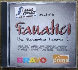 Radio Contact prezintă.. Fanaticii, cd tehno house Rom&acirc;nesc