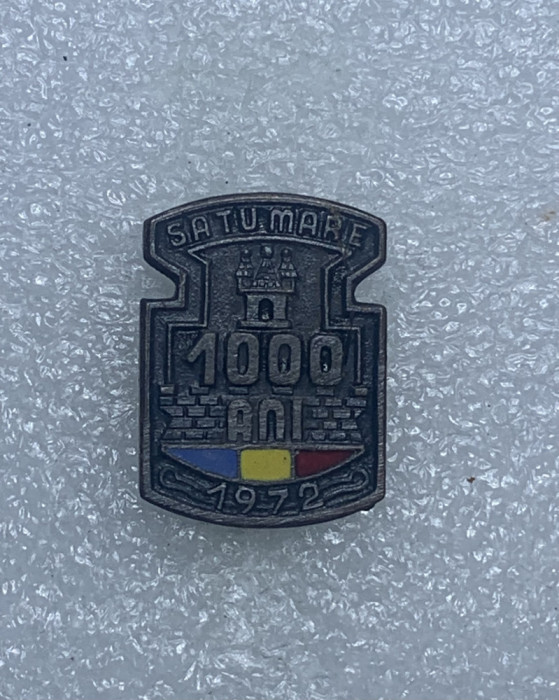 Insigna 1000 ani Satu Mare 1972