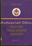 Din Creatia Tehnico-Stiintifica a Pionierilor, 1977, 458 pagini, Cultura Generala, Coperta Brosata