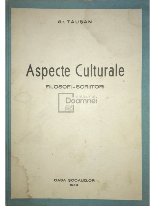 Gr. Tausan - Aspecte culturale (Editia: 1943)