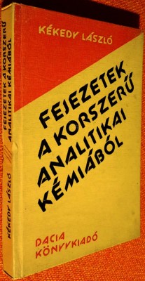 Fejezetek a korszeru analitikai kemiabol - Kekedy Laszlo foto