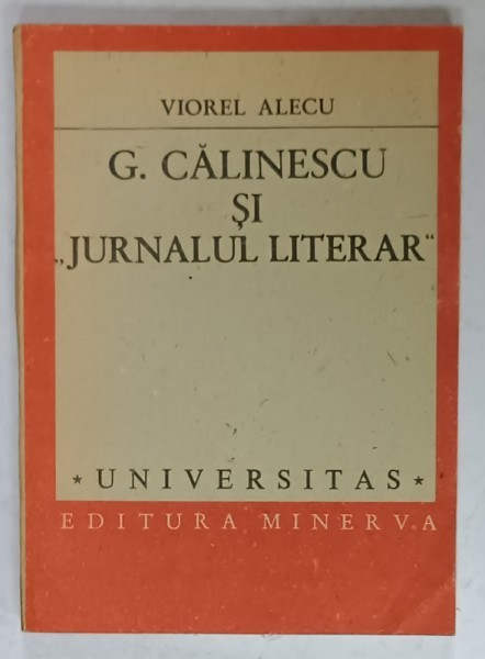 GEORGE CALINESCU si &#039; JURNALUL LITERAR &#039; de VIOREL ALECU , 1989