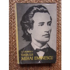 George Călinescu - Viața lui Mihai Eminescu