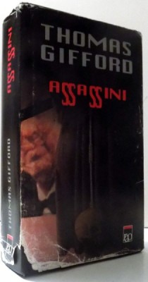 ASSASSINI de THOMAS GIFFORD , 2000 * PREZINTA PETE PE BLOCUL DE FILE foto