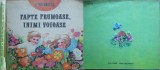 Cumpara ieftin Elena Dragos , Fapte frumoase , inimi voioase , 1980 , editia 1 ilustrata