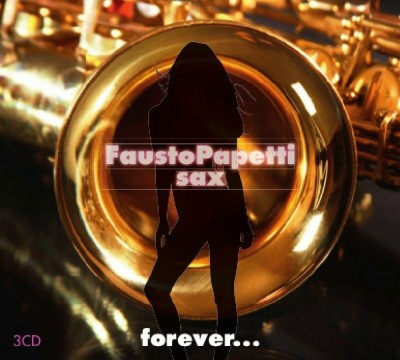 Fausto Papetti Sax Forever (3cd) foto