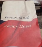 Vaclav Havel - Pe Scurt, Va Rog!