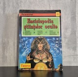 Enciclopedia Stiintelor Oculte Teora Ezoterism Magie Paranormal Autori Diversi 1995 brosata