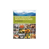 Essential Guide to Rocky Mountain Mushrooms by Habitat