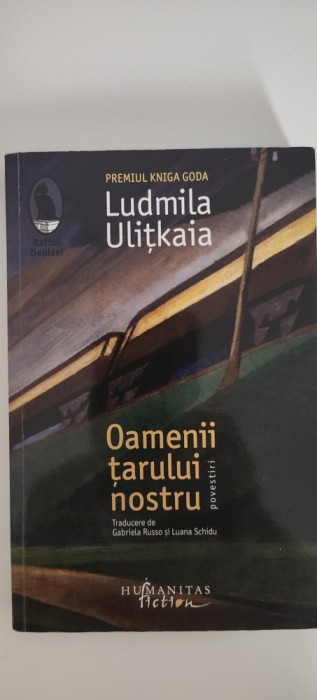 Ludmila Ulitkaia- Oamenii tarului nostru