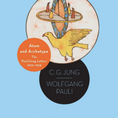 Atom and Archetype | C. G. Jung, Wolfgang Pauli