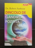 NLP Dincolo de g&acirc;ndirea pozitivă - Robert Anthony