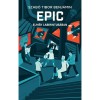 EPIC 2 - Elm&eacute;k labirintus&aacute;ban - Szab&oacute; Tibor Benj&aacute;min