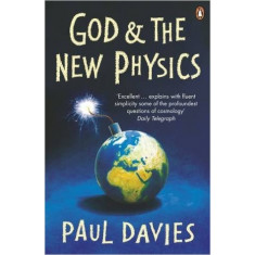 God &amp; the New Physics - Paul Davies