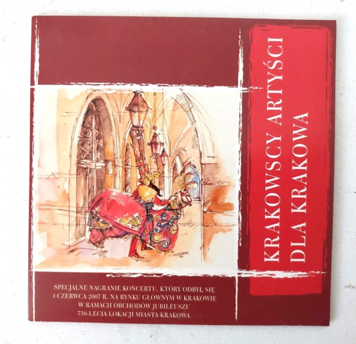 CD - Concert din 4 iunie 2007 - aniversarea a 750 ani a orasului Cracovia