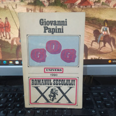 Giovanni Papini, GOG, Editura Univers, București 1990, 009