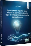 Regimul juridic al drepturilor conexe dreptului de autor reglementate prin Legea nr. 8/1996 privind dreptul de autor si drepturilor conexe &ndash; Anca Bogd