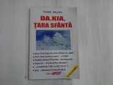 DA.KIA, TARA SFANTA - Eugen DELCEA