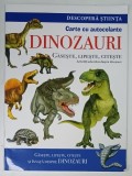 CARTE CU AUTOCOLANTE , DINOZAURI , GASESTE , LIPESTE , CITESTE , 2018