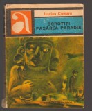 C10691 - OCROTITI PASAREA PARADIS - LUCIAN CURSARU